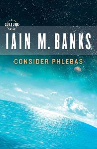 Navigating Morality in Iain M. Banks' Consider Phlebas: A Deep Dive into the Culture Universe