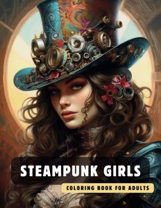 Unleashing Creativity in a Whimsical Steampunk Universe: A Review of the Ultimate Adult Coloring Experience