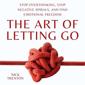 Embracing Freedom: A Journey through The Art of Letting Go