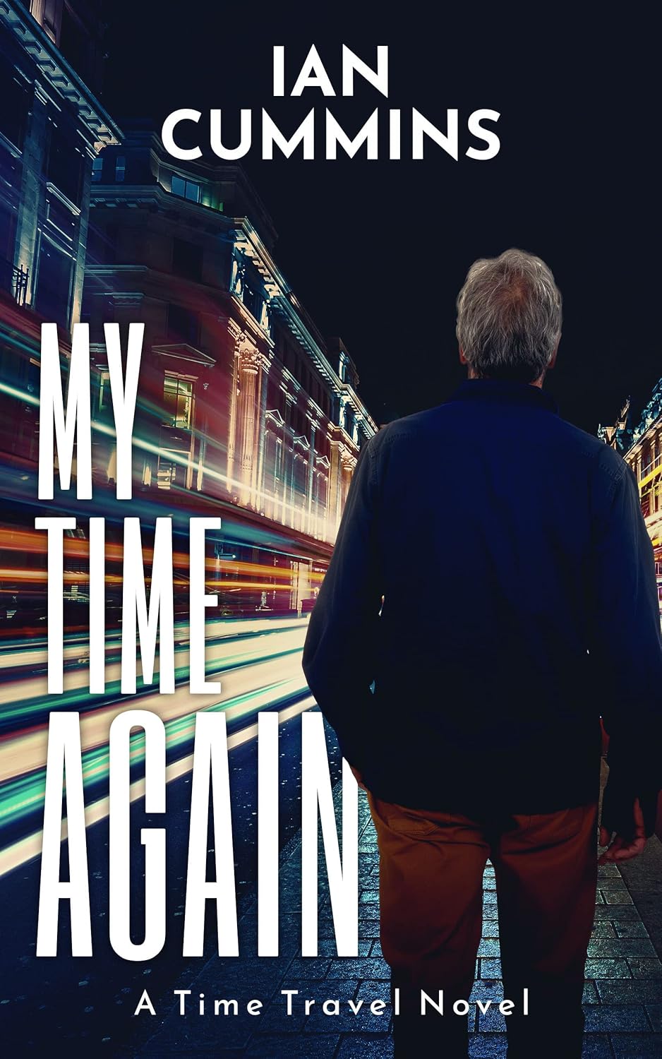 Chronicles of Yesterday: A Journey Through Time in My Time Again