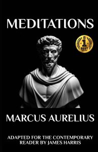 Timeless Wisdom for Modern Minds: A Review of Marcus Aurelius' Meditations Adapted for Today