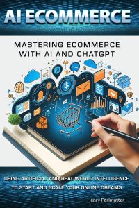 Unlocking the Future of Online Retail: A Dive into AI ECOMMERCE and ChatGPT Mastery