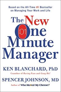 Empowering Leadership in an Hour: A Dive into The New One Minute Manager