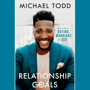 Navigating Love: Insights from Relationship Goals on Winning at Connection and Intimacy