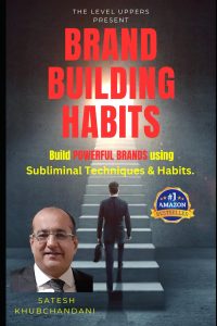 Mastering the Art of Brand Building: Unleashing Subliminal Techniques for Powerful Connections