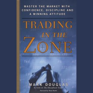 Mastering the Market: Unleashing Confidence and Discipline in Trading Success