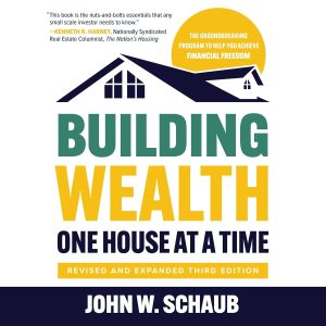 Unlocking Real Estate Riches: A Deep Dive into Building Wealth One House at a Time