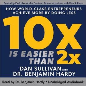 Unlocking Exponential Success: A Review of 10x Is Easier than 2x