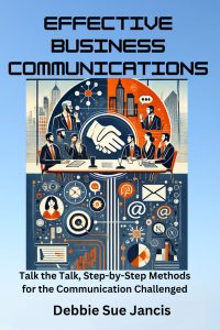 Mastering the Art of Business Communication: A Step-by-Step Guide for the Unconfident Communicator