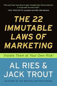 Navigating the Marketing Minefield: Lessons from the 22 Immutable Laws