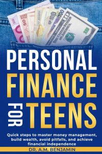 Empowering Your Future: A Review of Personal Finance for Teens