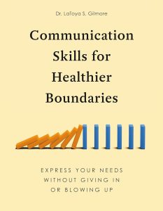 Mastering Communication: Navigating Boundaries for Healthier Relationships
