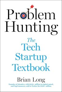 Navigating Innovation: A Deep Dive into Problem Hunting in Tech Startups
