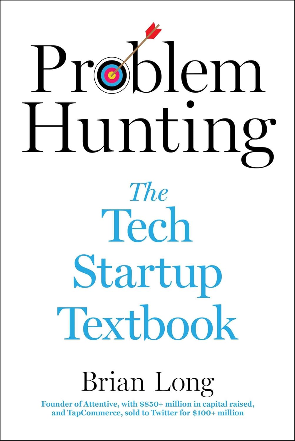 Navigating Innovation: A Deep Dive into Problem Hunting in Tech Startups