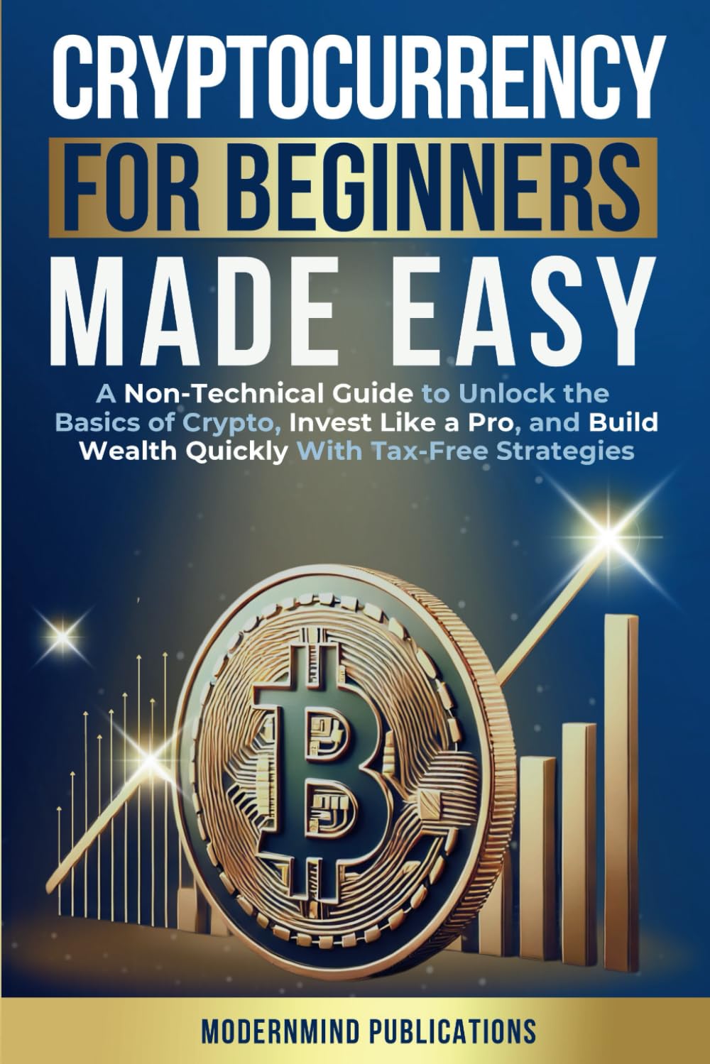 Cryptocurrency for Beginners Made Easy