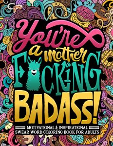 Unleashing Your Inner Badass: A Colorful Journey Through Empowerment and Creativity