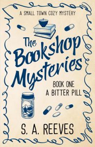 Intrigue on the Shelves: Unraveling Secrets in A Bitter Pill