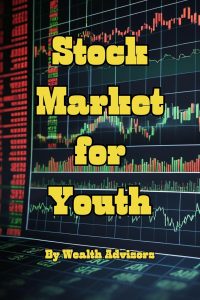 Investing Smart: A Young Investor's Guide to the Stock Market