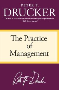 Mastering Management: Insights from The Practice of Management