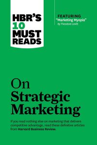 Unleashing Market Potential: Insights from HBR's Top Strategic Marketing Reads