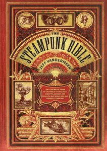 Navigating the Gears of Imagination: A Journey Through The Steampunk Bible