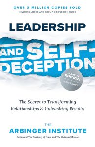 Unlocking True Potential: Insights from Leadership and Self-Deception, Fourth Edition