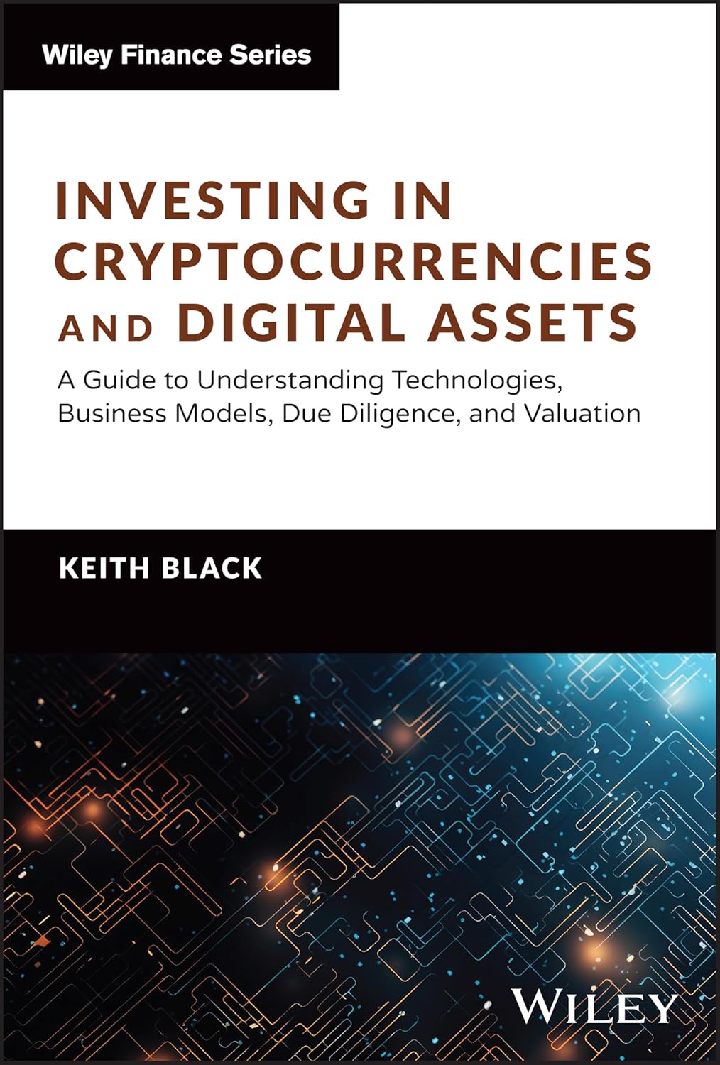 Navigating the Future: A Deep Dive into Cryptocurrencies and Digital Asset Investment