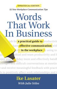 Mastering the Art of Communication: A Review of Words That Work in Business, 2nd Edition
