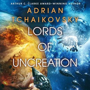 Unraveling the Cosmos: A Journey through Lords of Uncreation