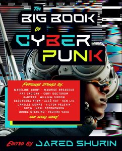 Exploring the Neon Frontier: A Dive into The Big Book of Cyberpunk