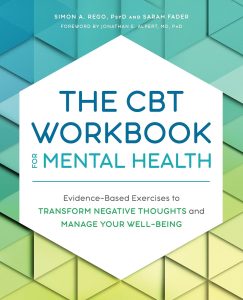 Transforming Thoughts: A Journey Through The CBT Workbook for Mental Health