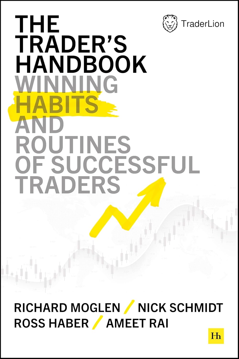 Mastering the Markets: Insights from The Trader's Handbook