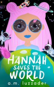 Unraveling Mysteries and Adventures: A Dive into Hannah Saves the World