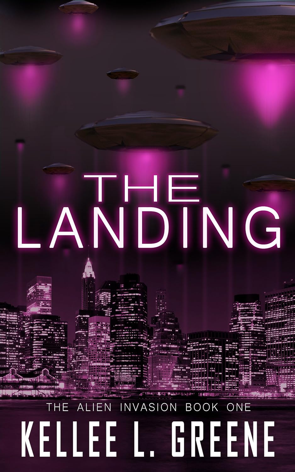 First Contact: The Thrilling Kickoff of The Alien Invasion Series