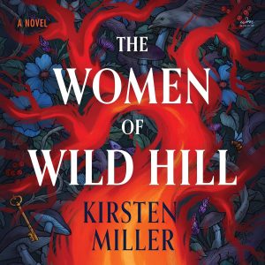 Echoes of Strength: Unraveling the Stories in The Women of Wild Hill