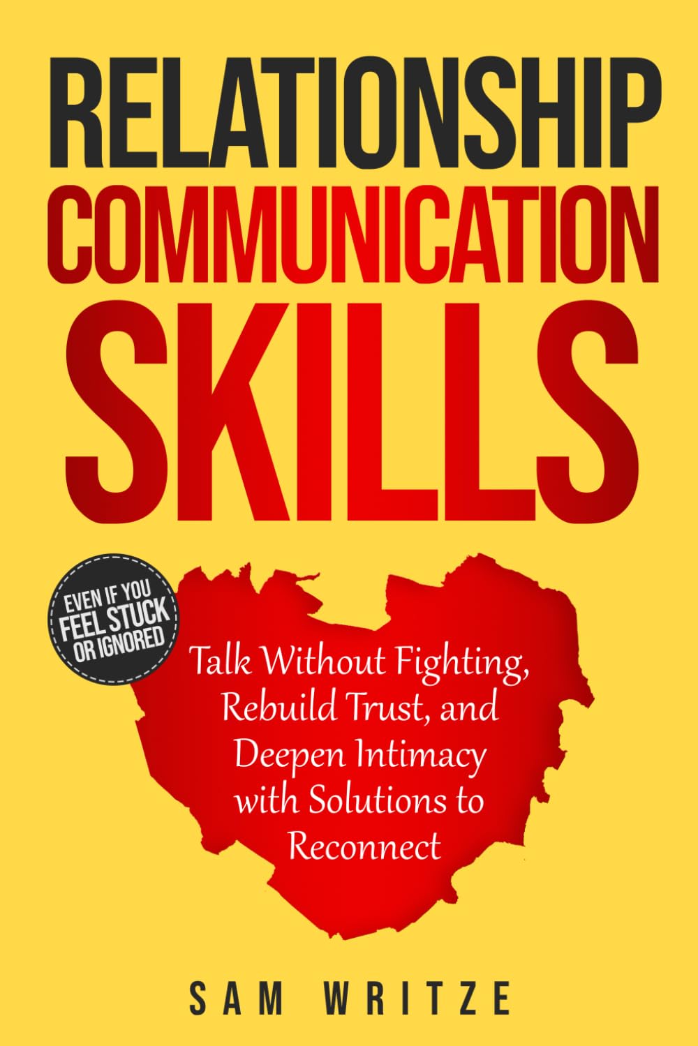 Mastering Connection: Navigating Relationship Communication for Deeper Intimacy and Trust