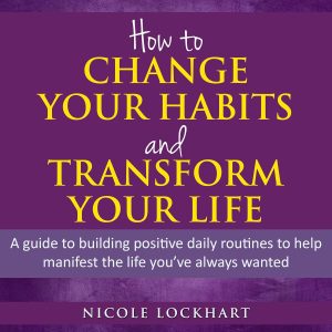 Transforming Routines: Unlocking the Secrets to a Life of Your Dreams