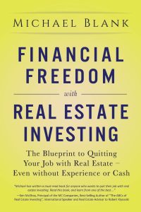 Blueprint to Financial Freedom: Unlocking Real Estate Success Without Experience or Capital