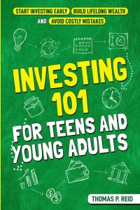 Empowering Futures: A Review of Investing 101 for Teens and Young Adults
