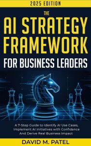 Harnessing AI for Business Growth: A Comprehensive Review of the 7-Step Strategy Framework