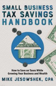 Maximizing Profits: Unleashing Tax Strategies from the Small Business Tax Savings Handbook