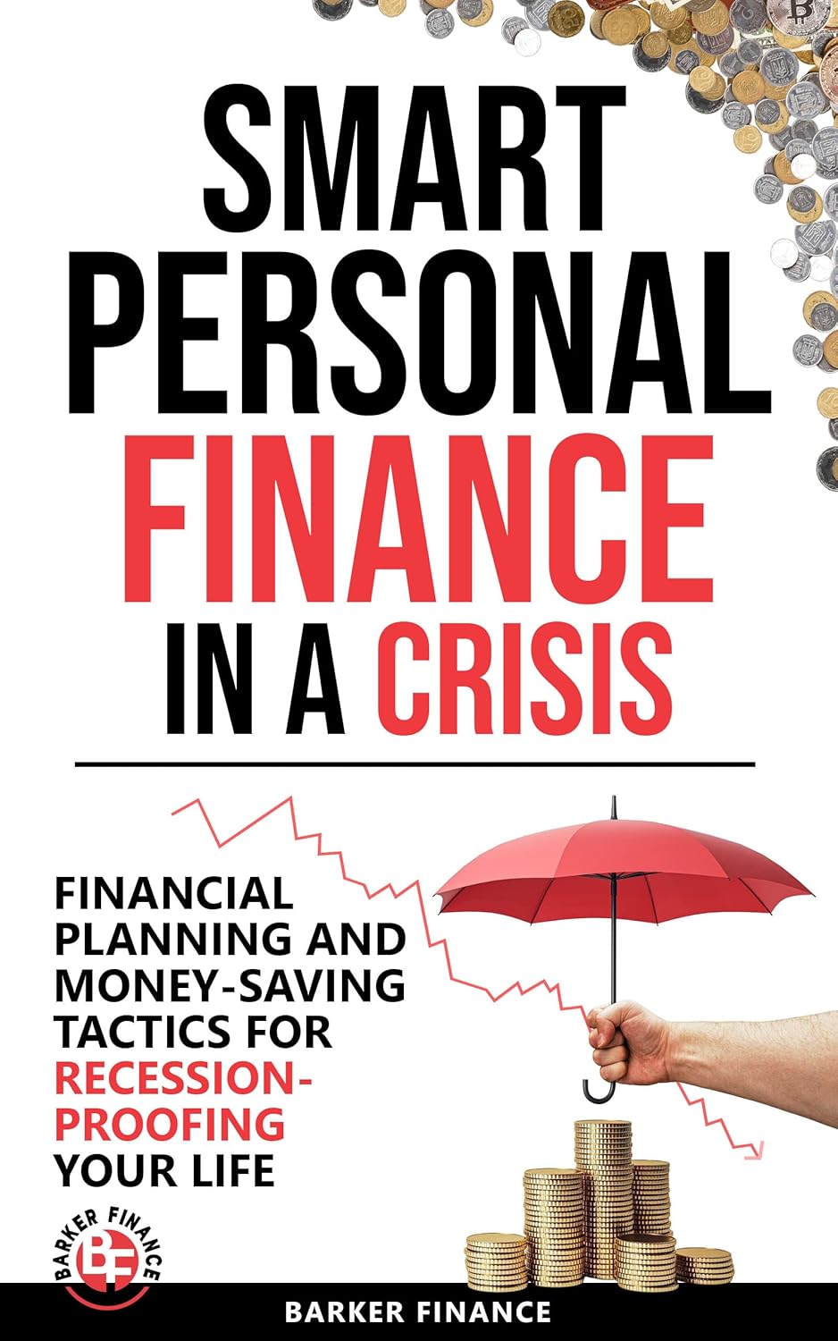 Navigating Financial Turbulence: A Review of Smart Personal Finance in a Crisis