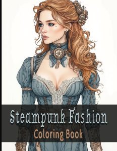 Unleashing Creativity: Exploring Victorian Elegance in Steampunk Fashion through Color
