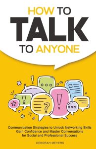 Unlocking the Power of Connection: A Review of How to Talk to Anyone