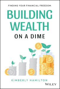 Building Wealth on a Dime: A Roadmap to Financial Freedom