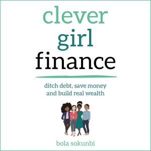 Empowering Financial Freedom: A Review of Clever Girl Finance