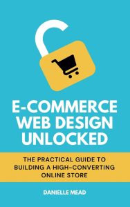 Unlocking E-Commerce Success: A Comprehensive Review of Effective Web Design Strategies