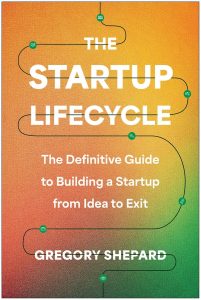Navigating the Entrepreneurial Journey: A Deep Dive into The Startup Lifecycle