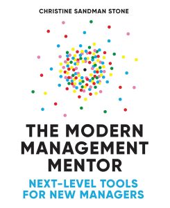 Beyond the Basics: Elevating Management Skills with The Modern Management Mentor
