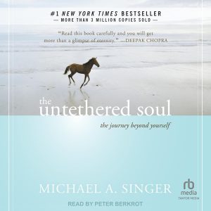Exploring the Freedom Within: A Journey Through The Untethered Soul